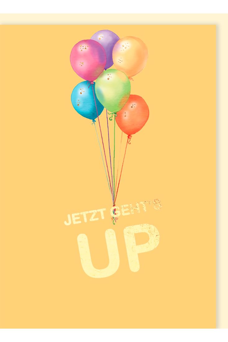 Geburtstagskarte: Jetzt geht's UP