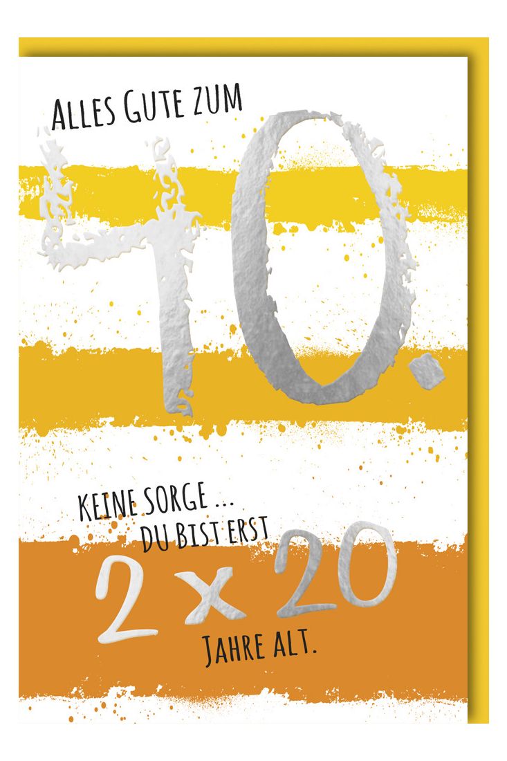 Geburtstagskarte 40. Geburtstag Text auf orangem Streifen