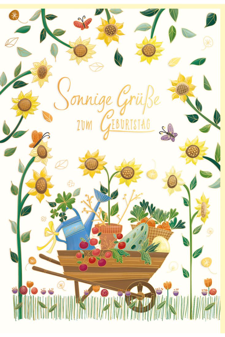 Glückwunschkarte Geburtstag Schubkarre, Sonnenblumen, Naturkarton, mit Goldfolie und Blindprägung