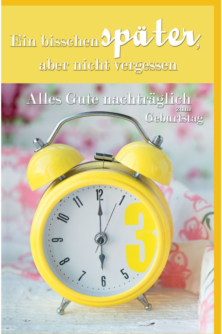 Geburtstagskarte nachträglichWecker, mit Glimmer