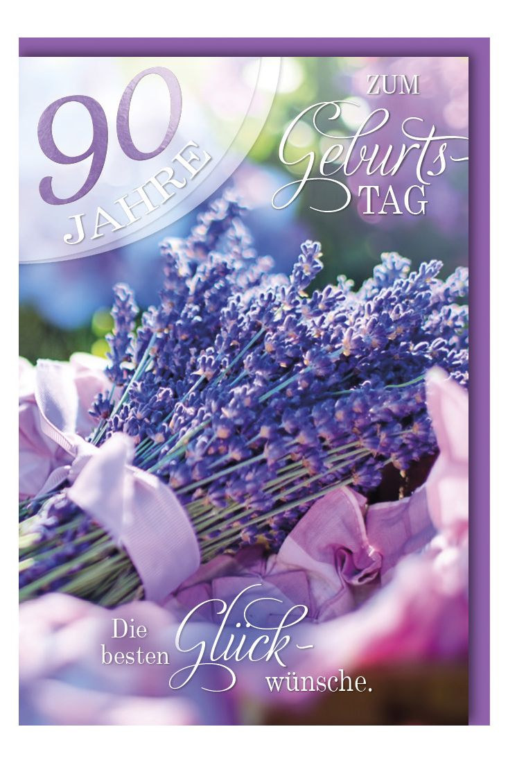 Geburtstagskarte 90 Jahre Lavendel Bild