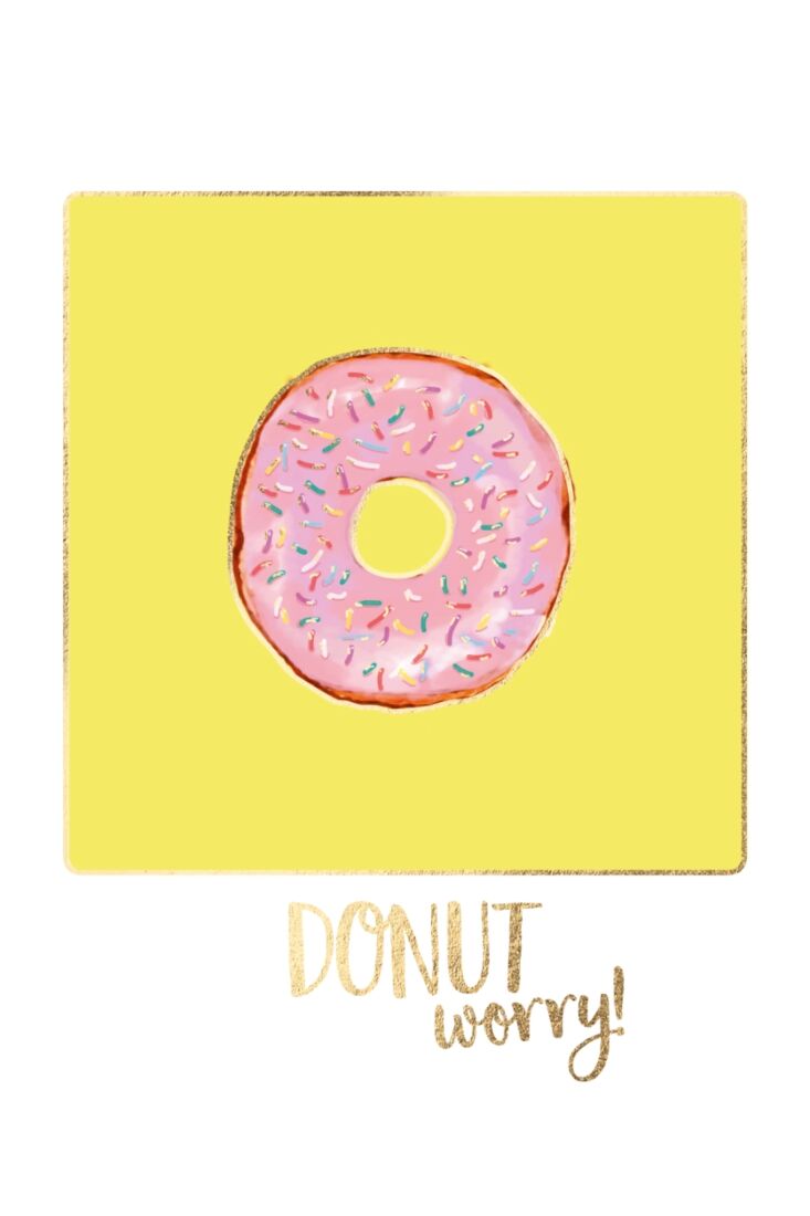 Postkarte Spruch Donut worry!