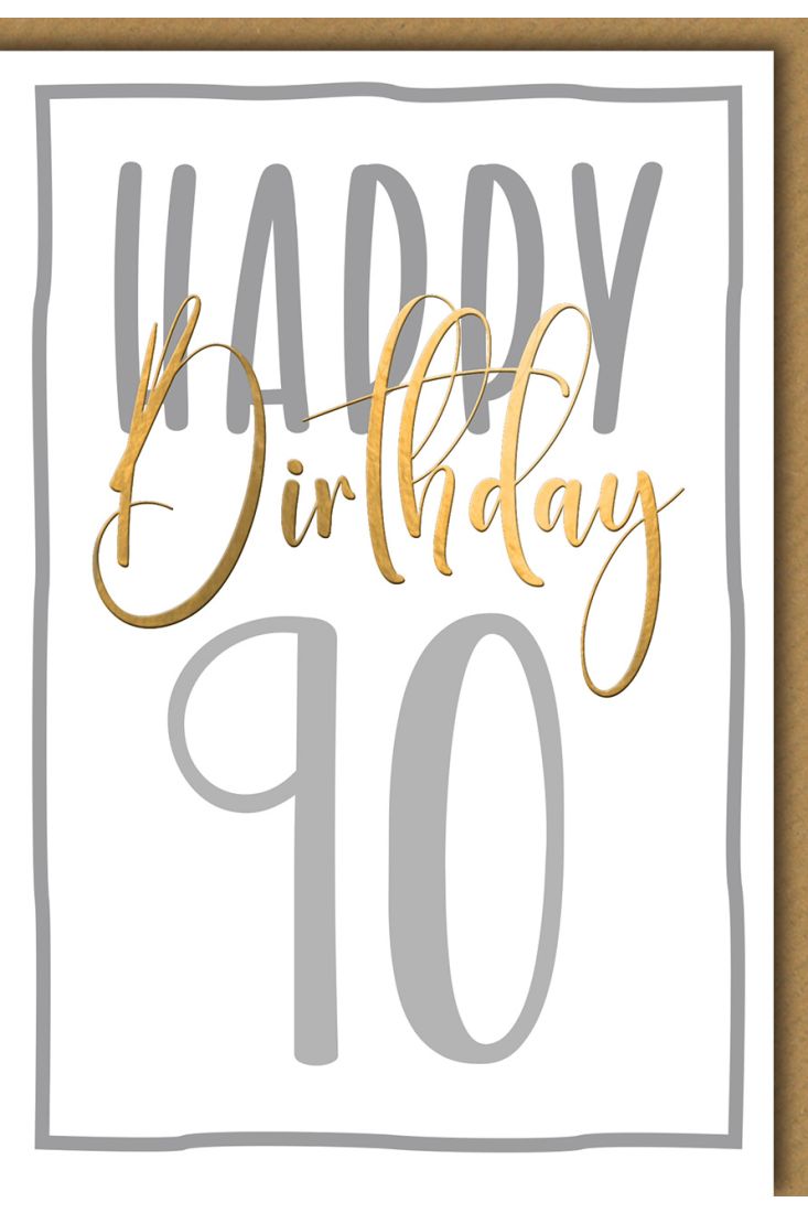 Geburtstagskarte 90 Jahre Happy Birthday hochwertig geschäftlich