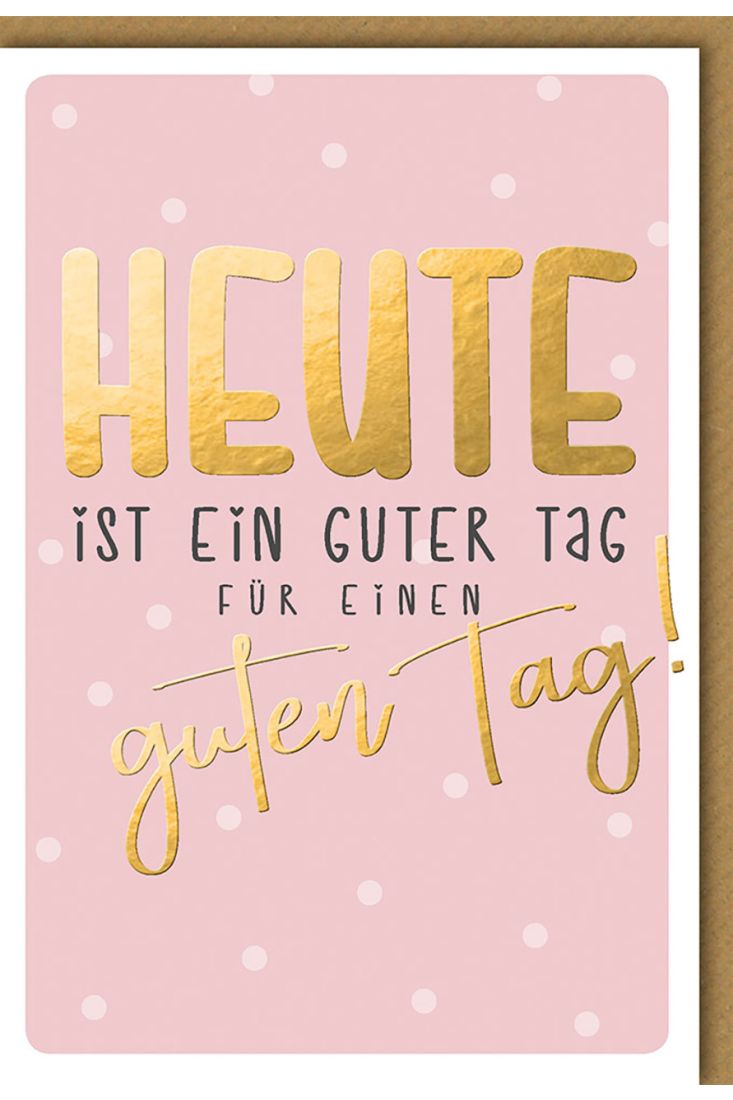 Geburtstagskarte für Frauen HEUTE in gold