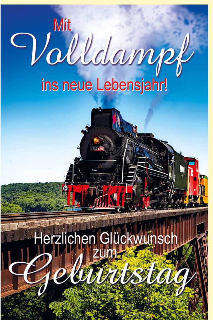 Geburtstagskarte Eisenbahn fährt über Brücke, Dampflokomotive