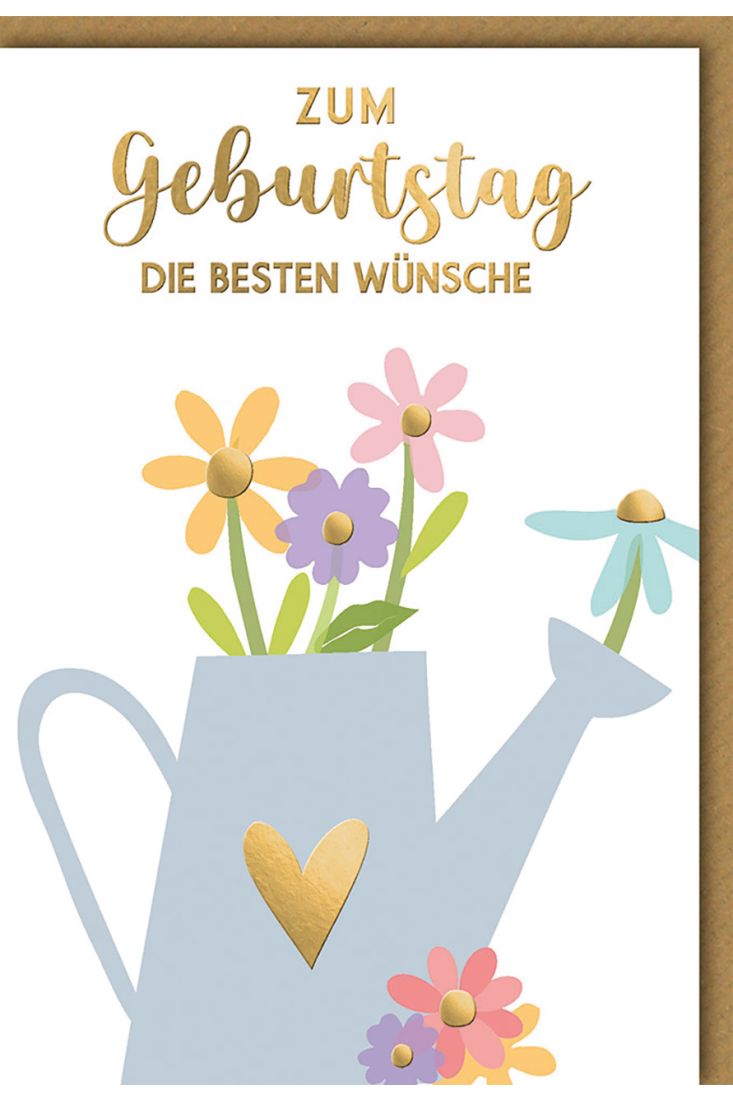 Geburtstagskarte mit Blumen in Gießkanne, Goldherz