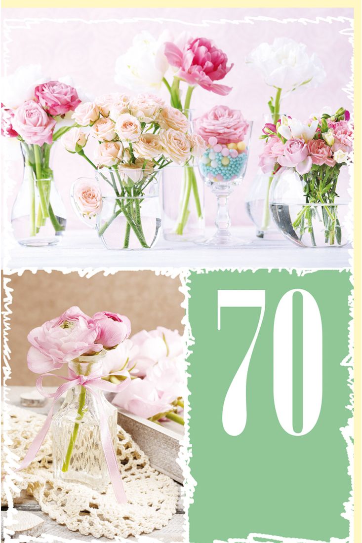 Geburtstagskarte Zahlengeburtstag 70 Jahre Rosen in Vasen