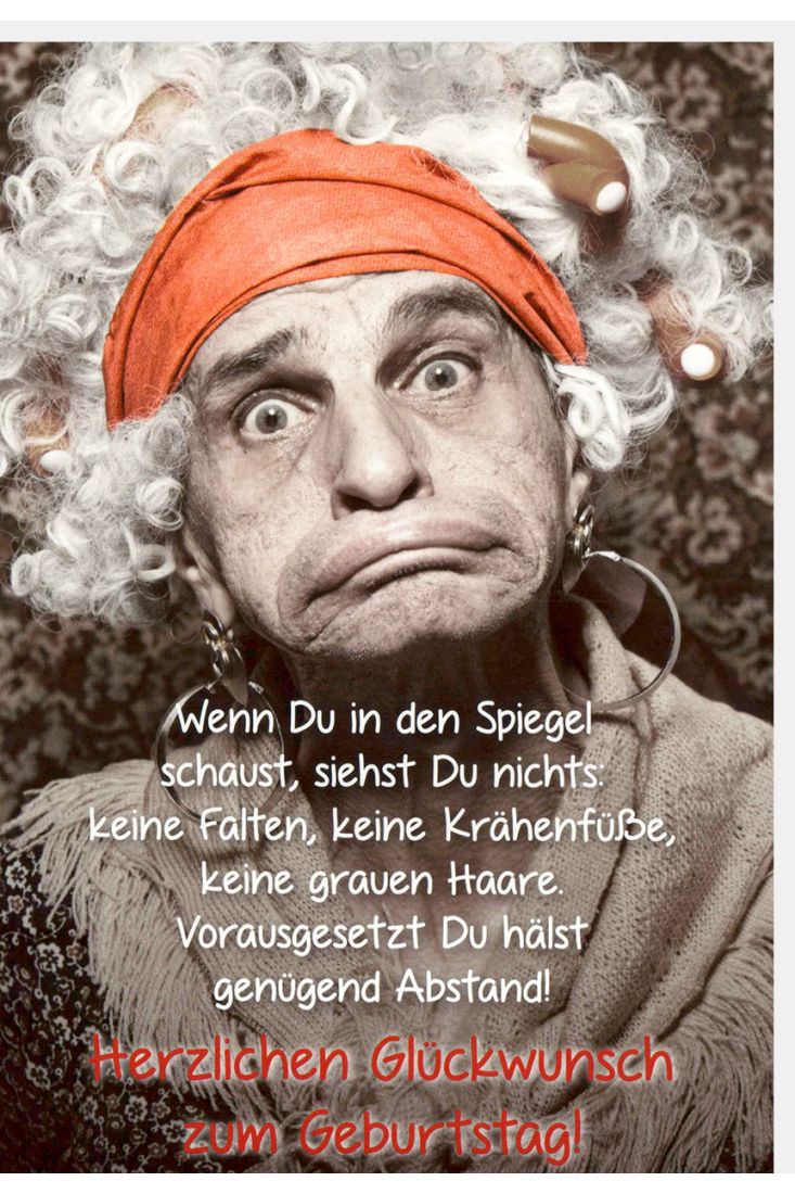 Geburtstagskarte lustig Spruch Wenn du in den Spiegel schaust