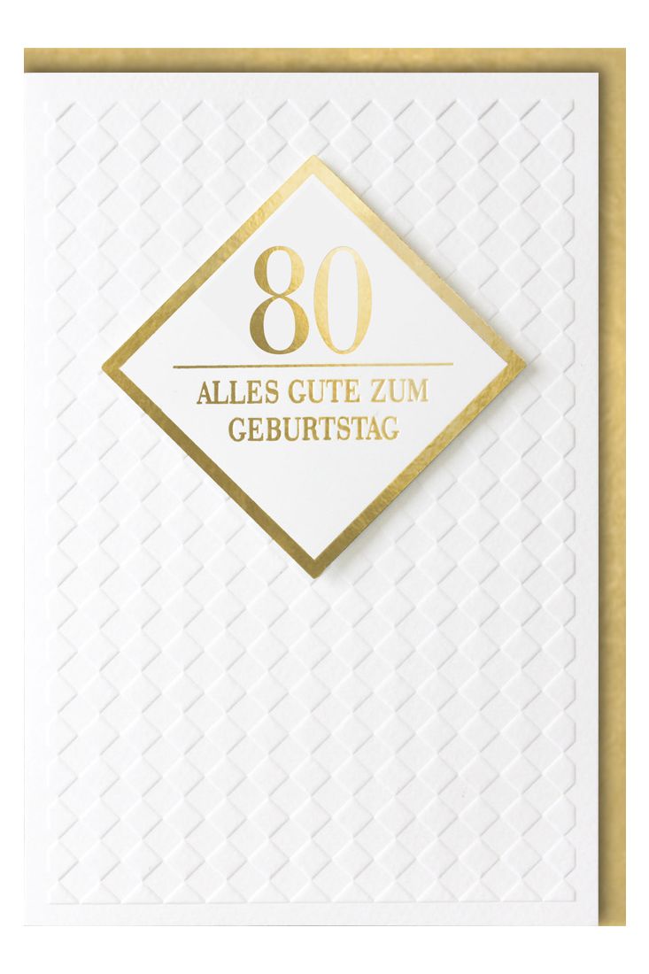 Geburtstagskarte 80 Jahre Premiumqualität Alles Gute