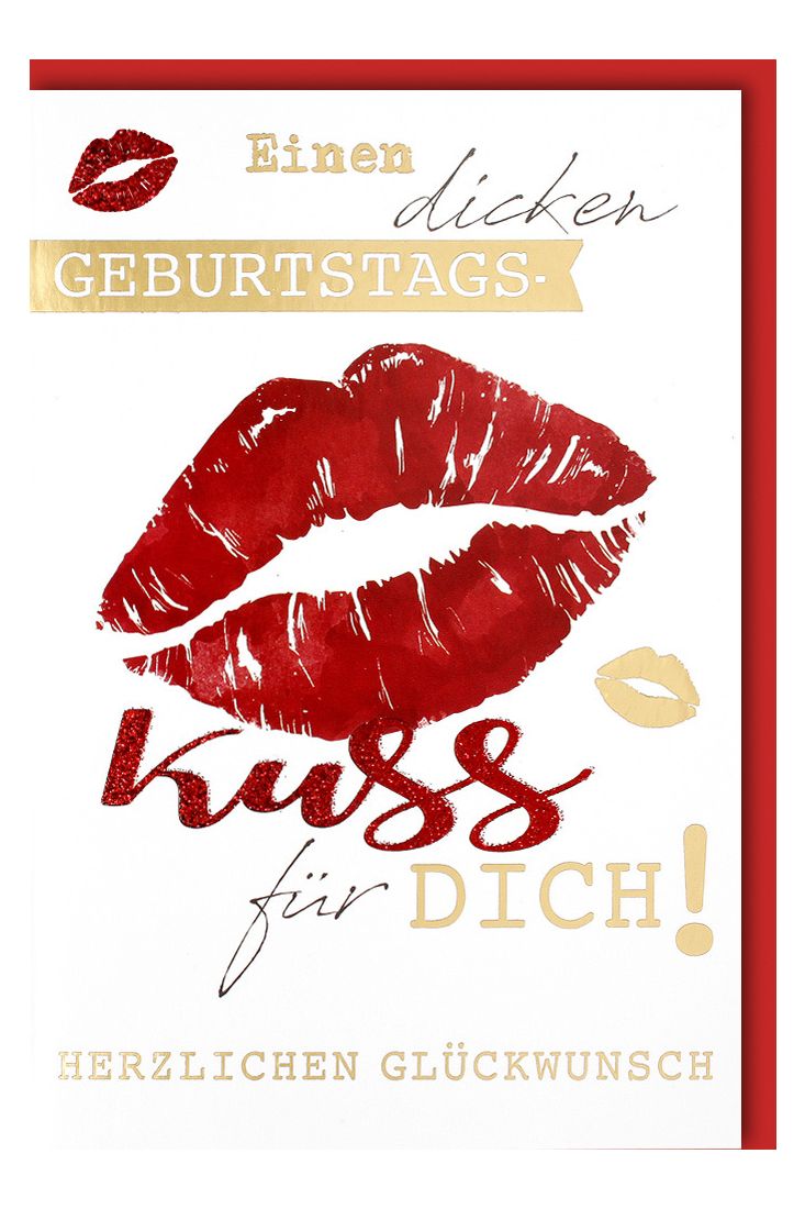 Karte Geburtstag Partner Einen dicken Geburtstagskuss für dich