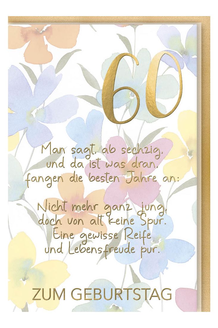 Geburtstagskarte 60 Schöner Spruch edles Papier
