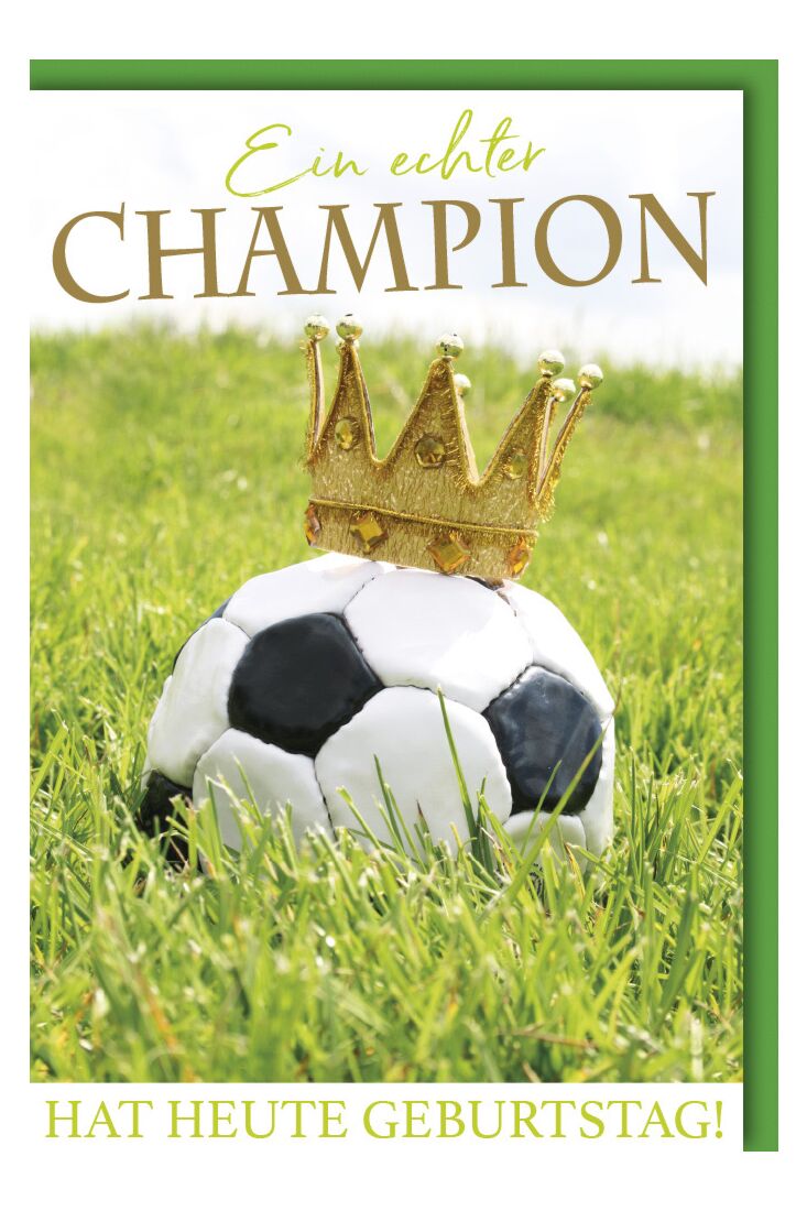 Geburtstagskarte Spruch Fußball mit Krone