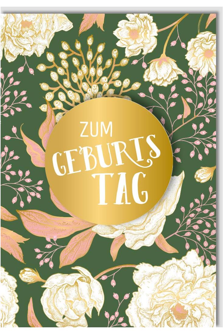 Geburtstagskarte Zum Geburtstag Applikation Gold Grün Blüten