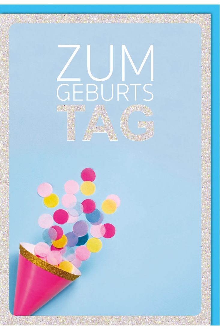 Geburtstagskarte geschäftlich - Glückwunschkarte Geburtstag mit Konfettitüte und Glitzerlack
