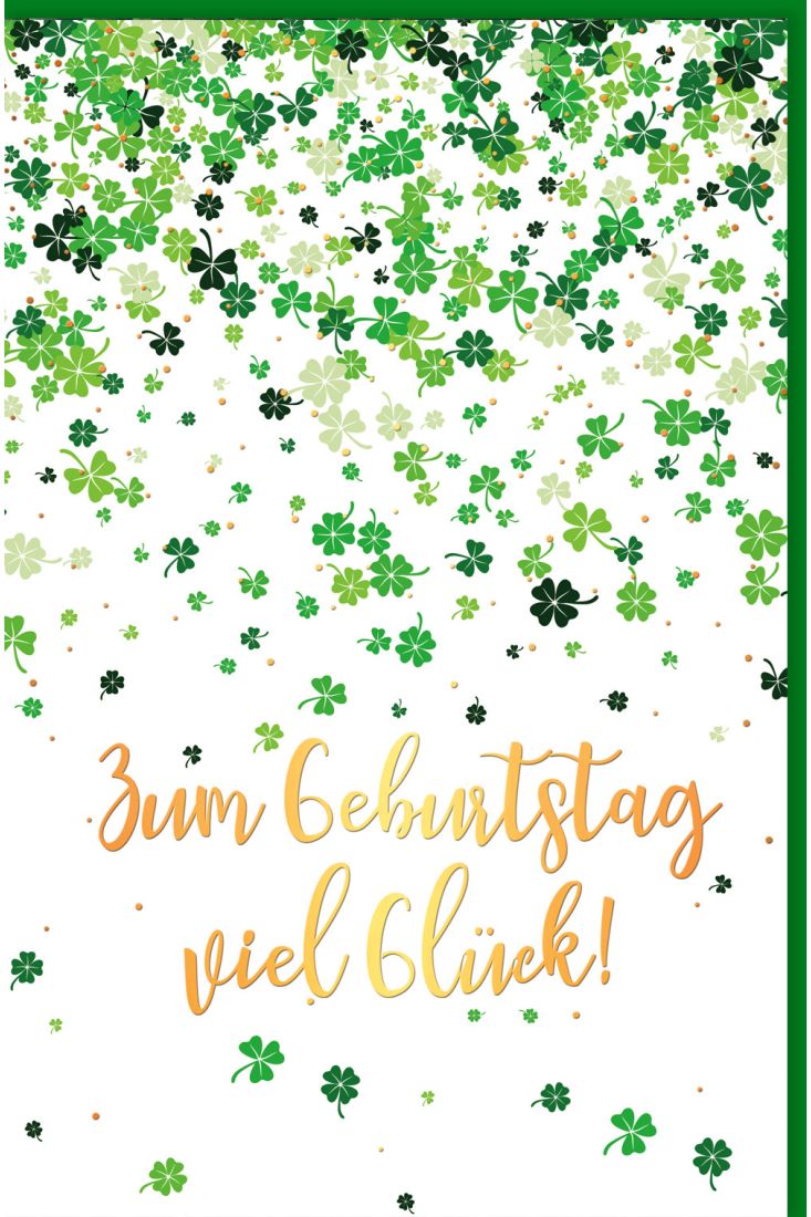 Glückwunschkarte Geburtstag Kleeblätter, mit Goldfolie