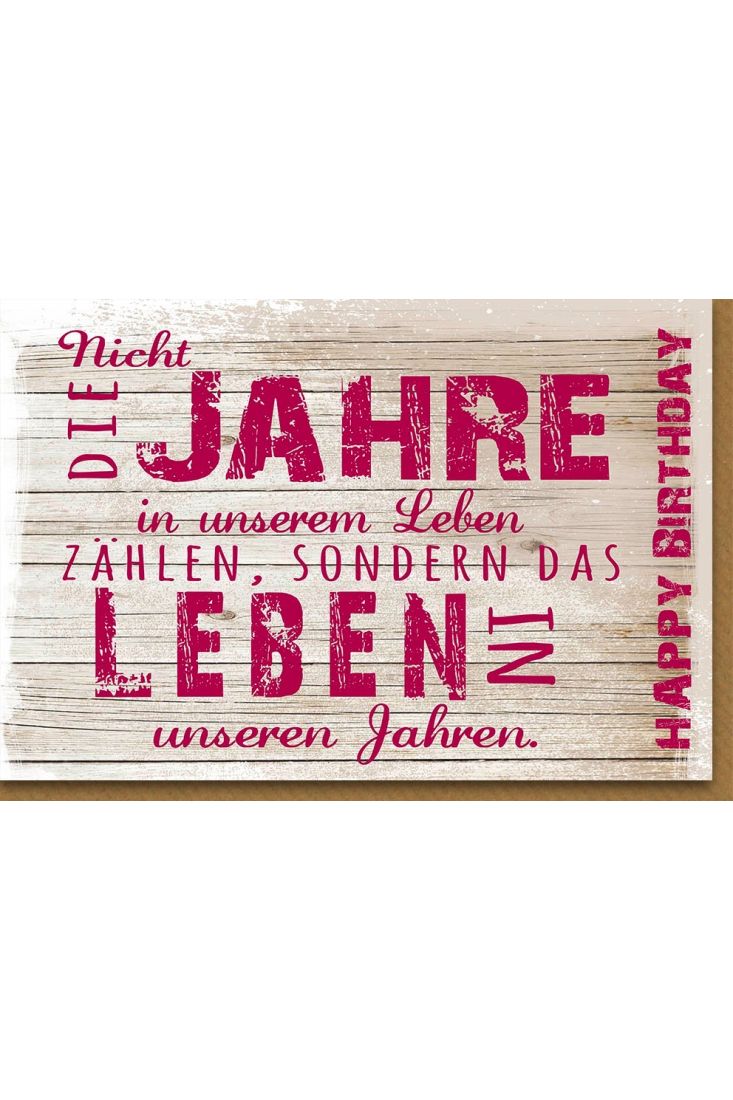 Glückwunschkarte Geburtstag Nicht die Jahre in unserem Leben
