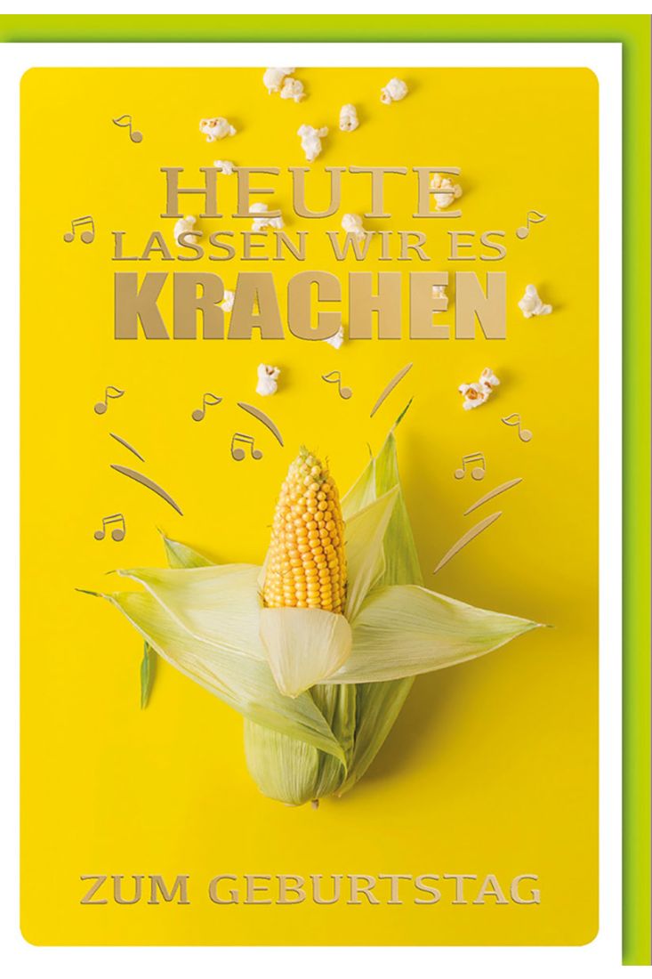 Glückwunschkarte zum Geburtstag - Maiskolben mit Popcorn und Musiknoten - Folienprägung in Gold