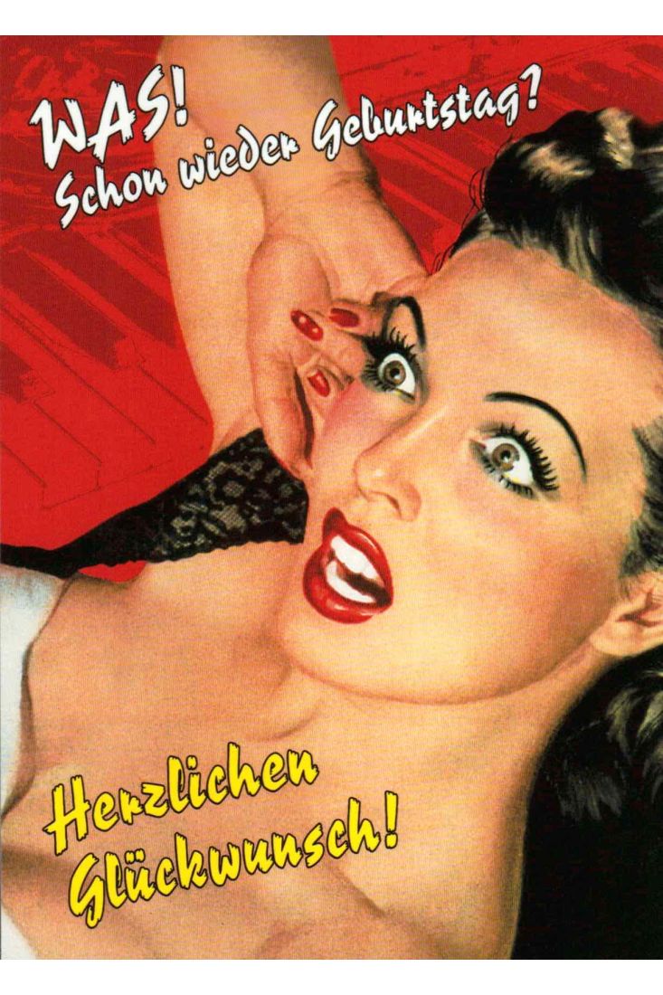 Geburtstagspostkarte: Was! schon wieder Geburtstag?