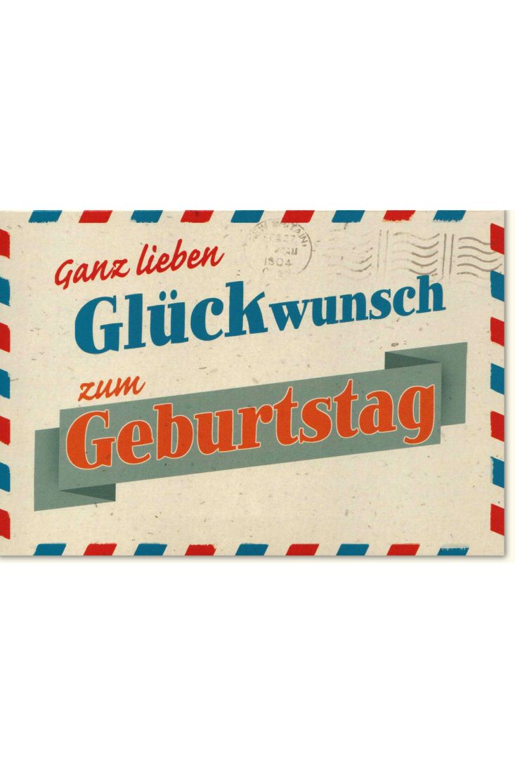 Geburtstagskarte retro Ganz lieben Glückwunsch...