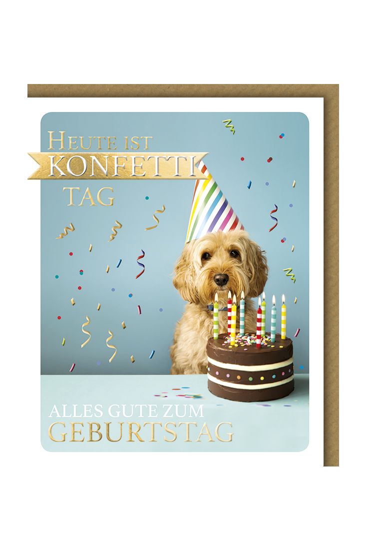 Geburtstagskarte lustig Snapshot Heute ist Konfetti Tag