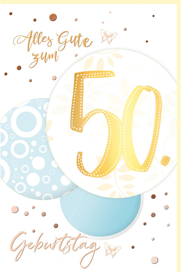 Geburtstagskarte Zahlengeburtstag 50 Jahre in Kugel Schriftkarte, mit Goldfolie