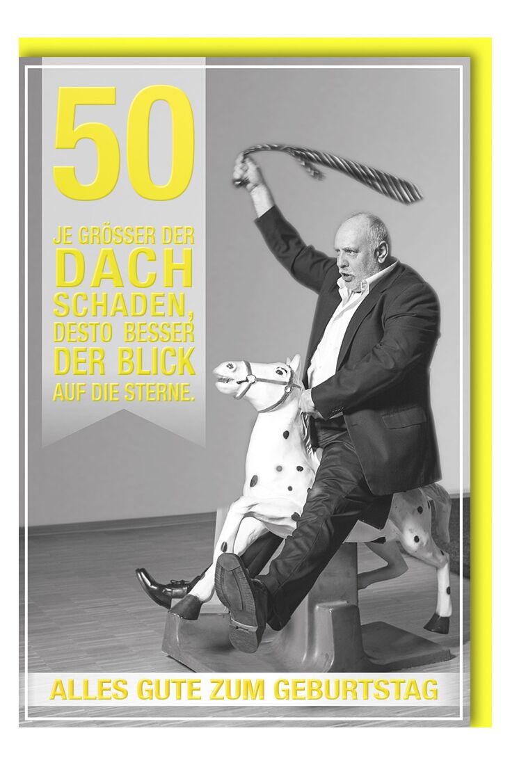 45+ Eiserne hochzeit sprueche , 50.Geburtstagskarte lustig Mann auf Schaukelpferd