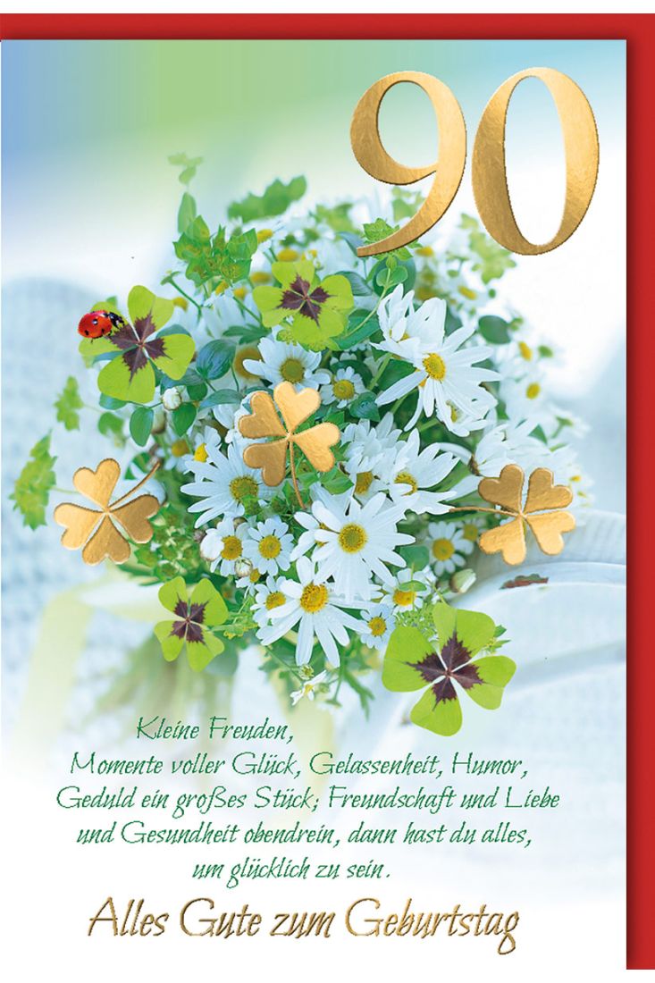 Geburtstagskarte 90 - Blumenstrauß mit Kleeblättern und Marienkäfer - Folienprägung