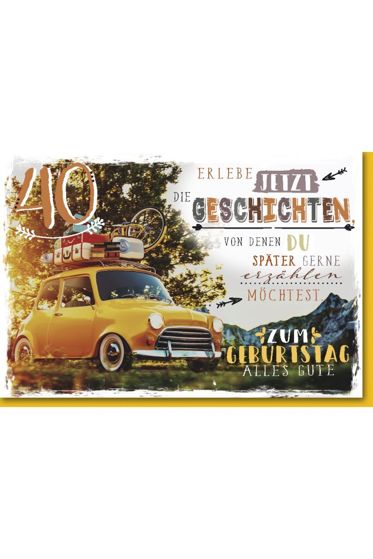 40.Geburtstagskarte, Oldtimer mit Dachgepäck