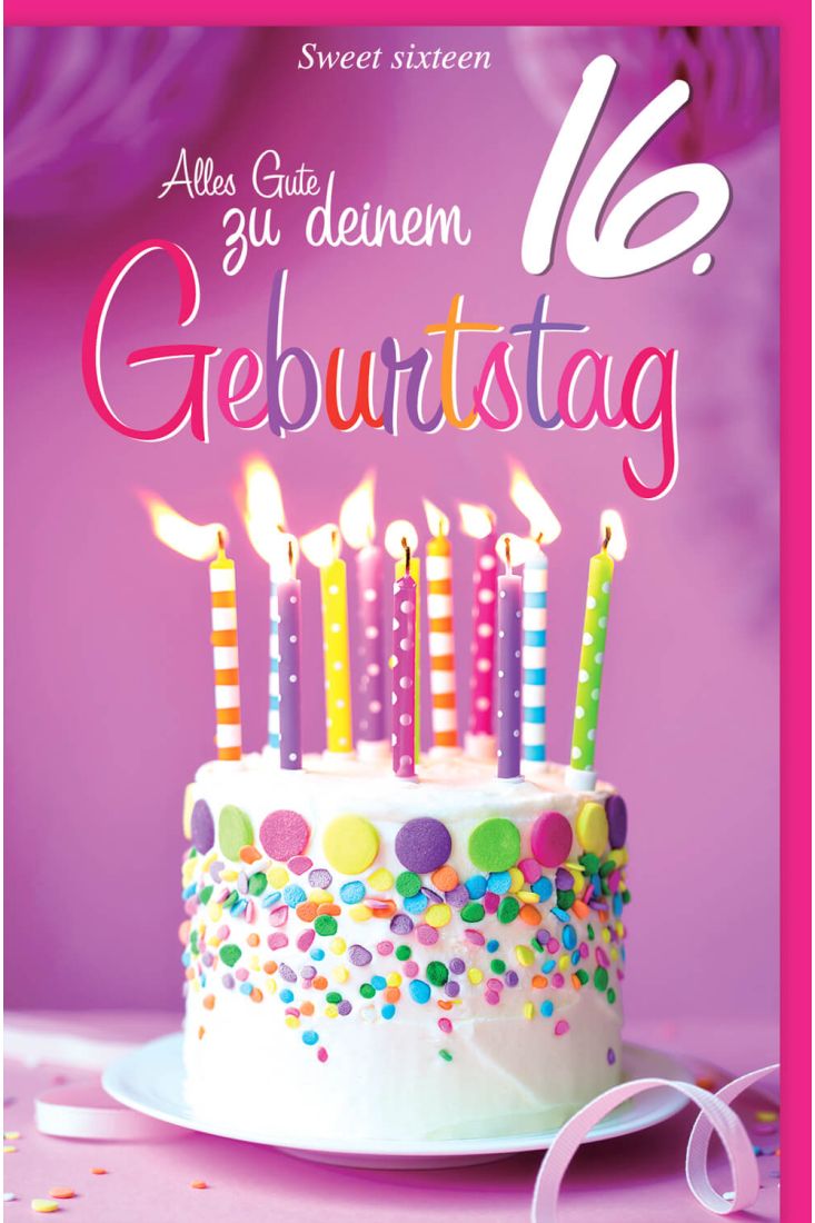 Kindergeburtstagskarte 16 Jahre Alles Gute