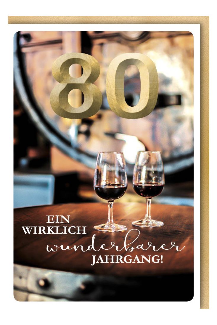 Geburtstagskarte 80 Rotweingläser Jahrgang