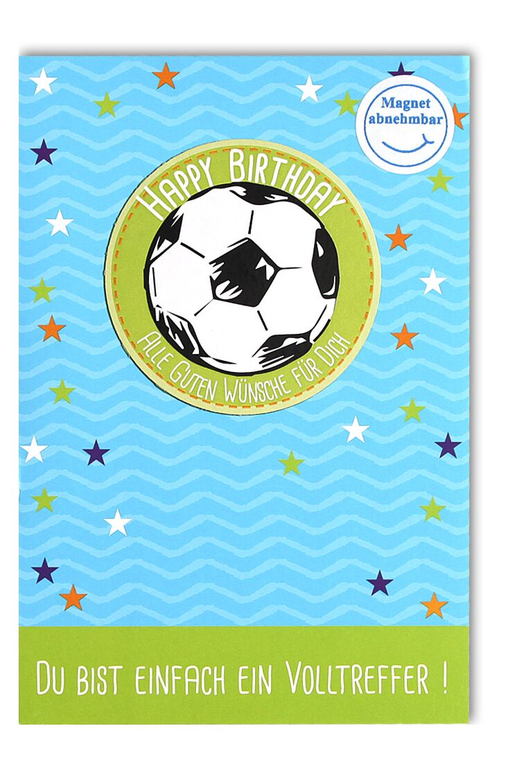 Geburtstagskarte für Kinder Jungs Magnet Fußball Du bist ein Volltreffer