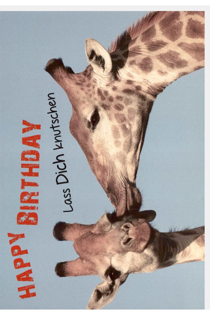 Geburtstagskarte Spruch Happy Birthday Lass dich knutschen