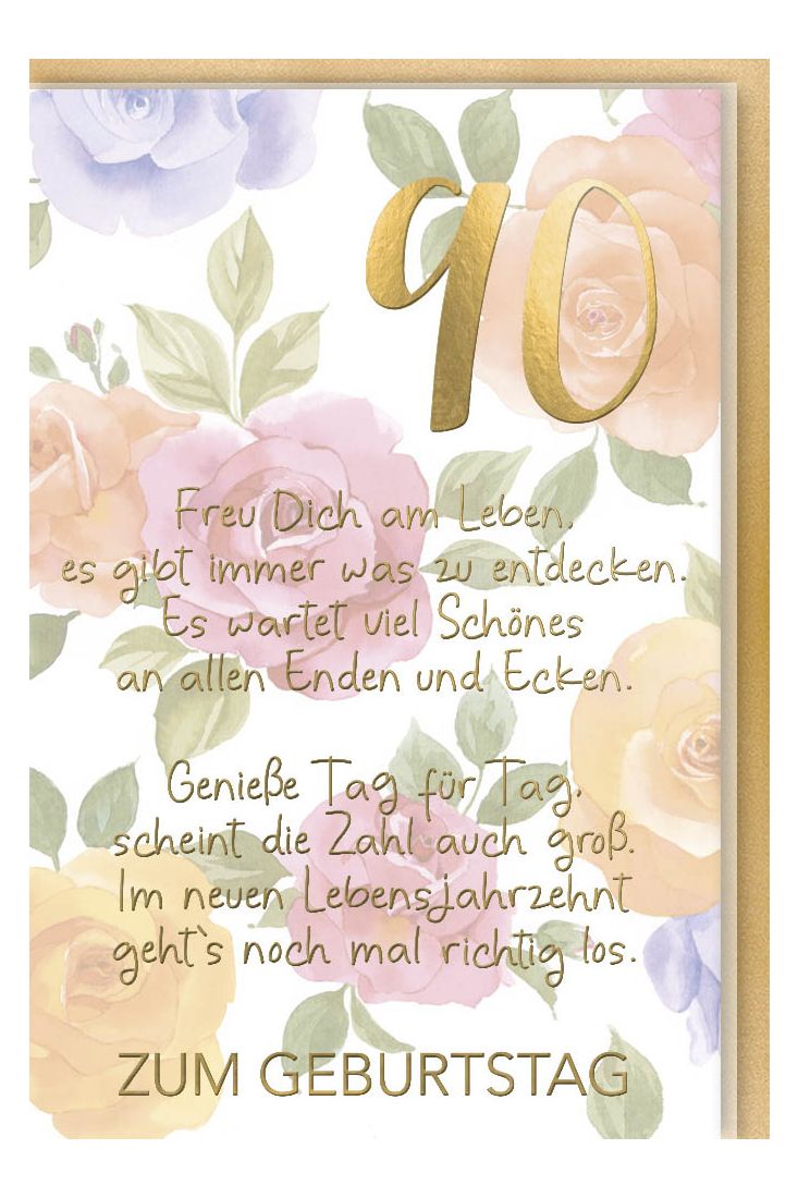Geburtstagskarte 90 Schöner Spruch edles Papier