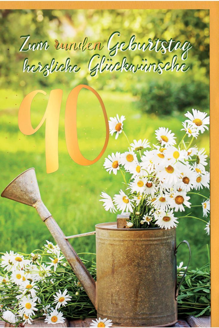 Geburtstagskarte 90 Jahre Gänseblümchen im Becher, mit Goldfolie