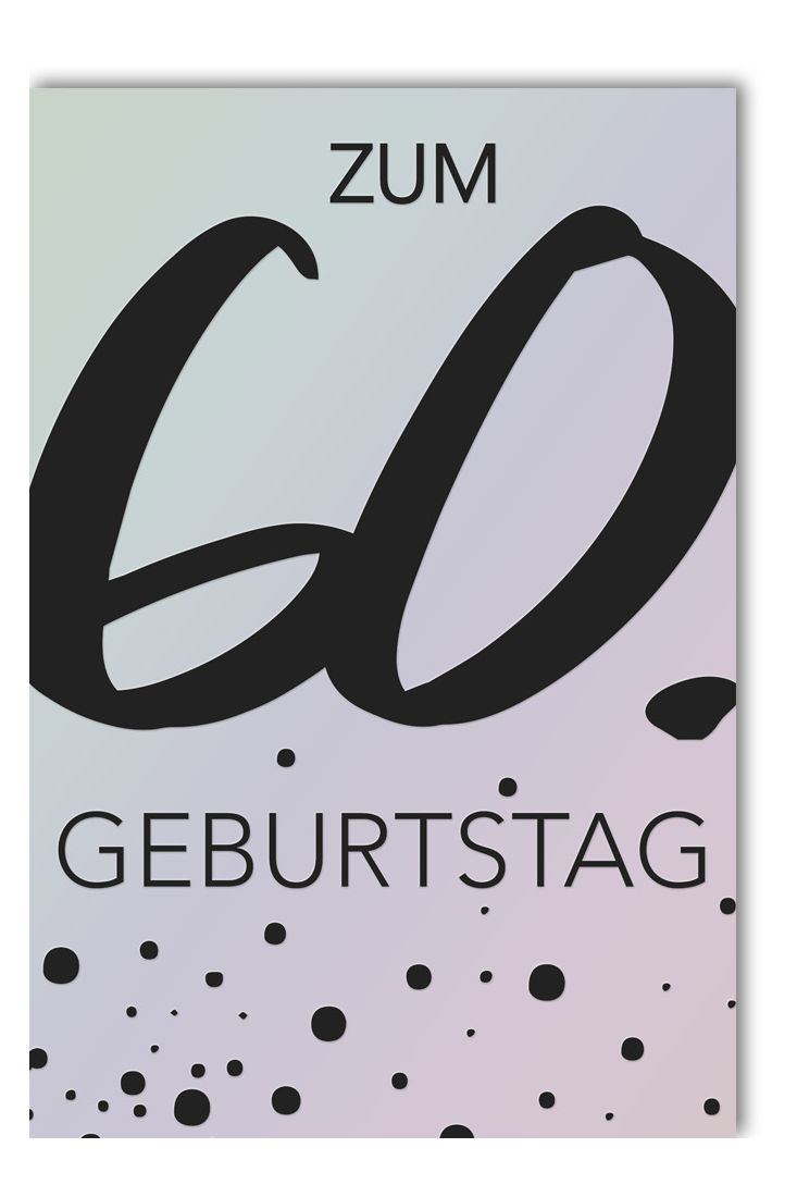 Geburtstagskarte 60 schwarze Punkte