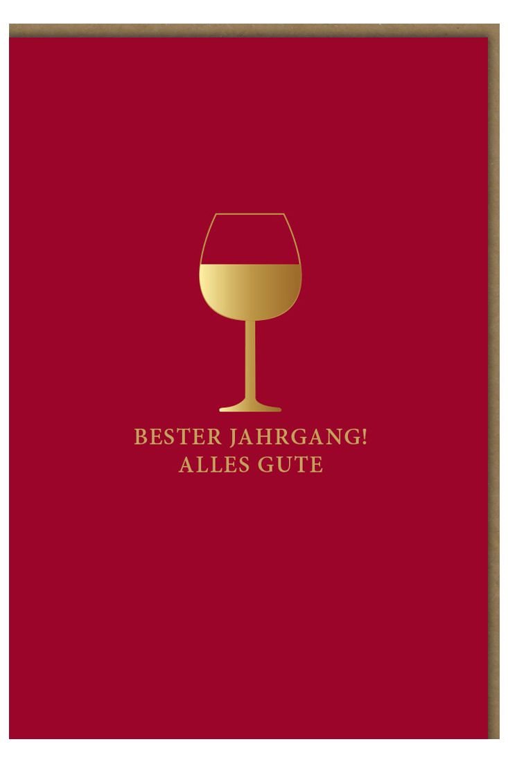 Geburtstagskarte hochwertig Bester Jahrgang alles Gute Wein