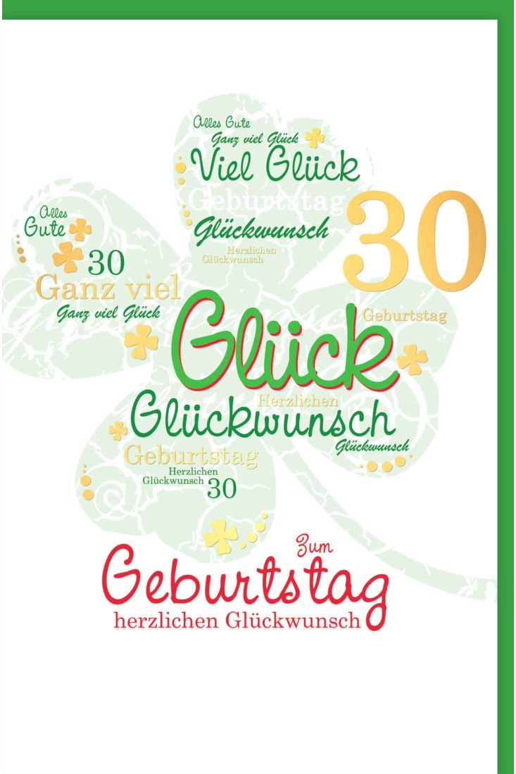 Geburtstagskarte 30 Jahre Kleeblatt Glückwunsch 30