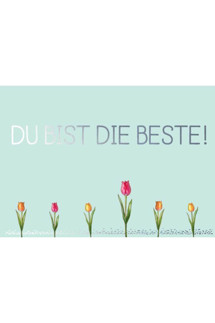 Postkarte Spruch Freunschaft Cityproducts Tulpen - Du bist die Beste