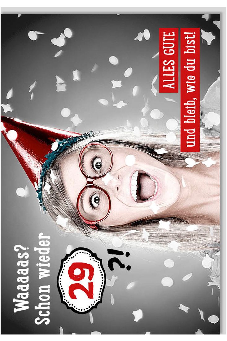 Geburtstagskarte für Frauen lustig Waaaaas schon wieder 29 Partyhut