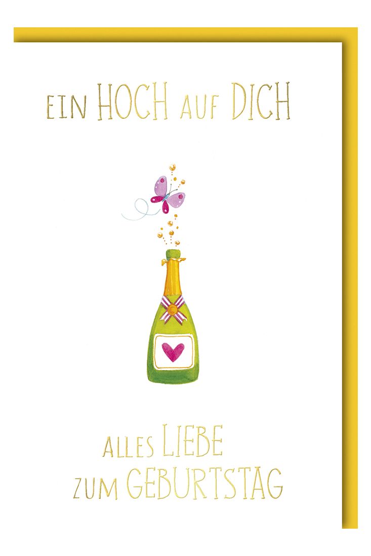 Geburtstagskarte Sektflasche Schmetterlin Spruch ein hoch auf dich