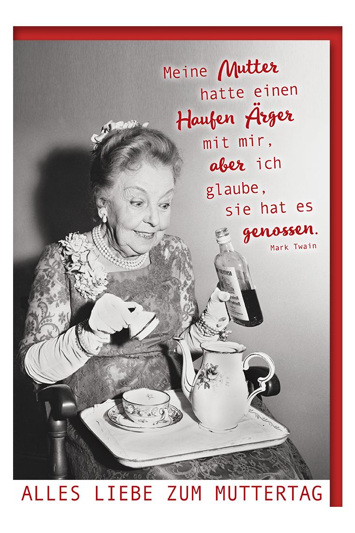 Grußkarte Muttertagskarte Spruch lustig Ärger