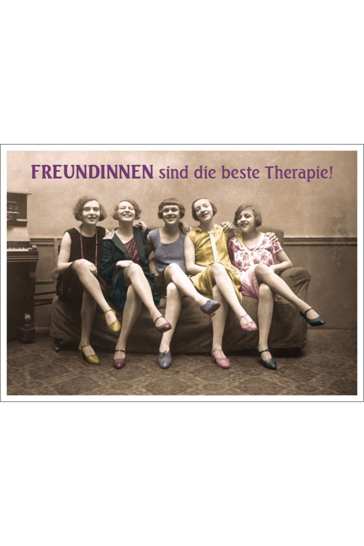 Postkarte Spruch humorvoll Freundinnen sind die beste Therapie!