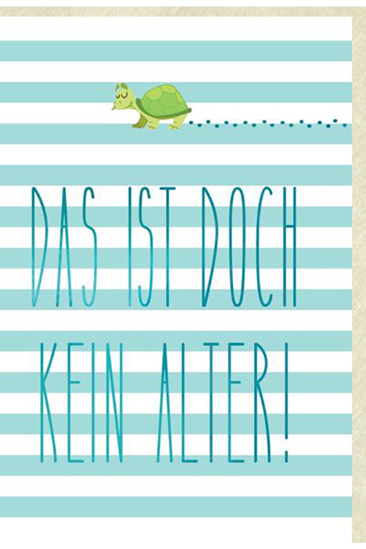 Geburtstagspostkarte lustig das ist doch kein Alter