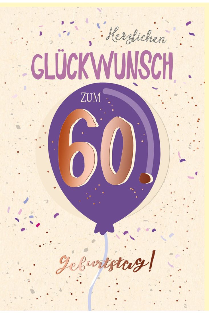 Geburtstagskarte 60 Jahre Luftballon, Zuckerrohrpapier, mit roségoldener Metallicfolie