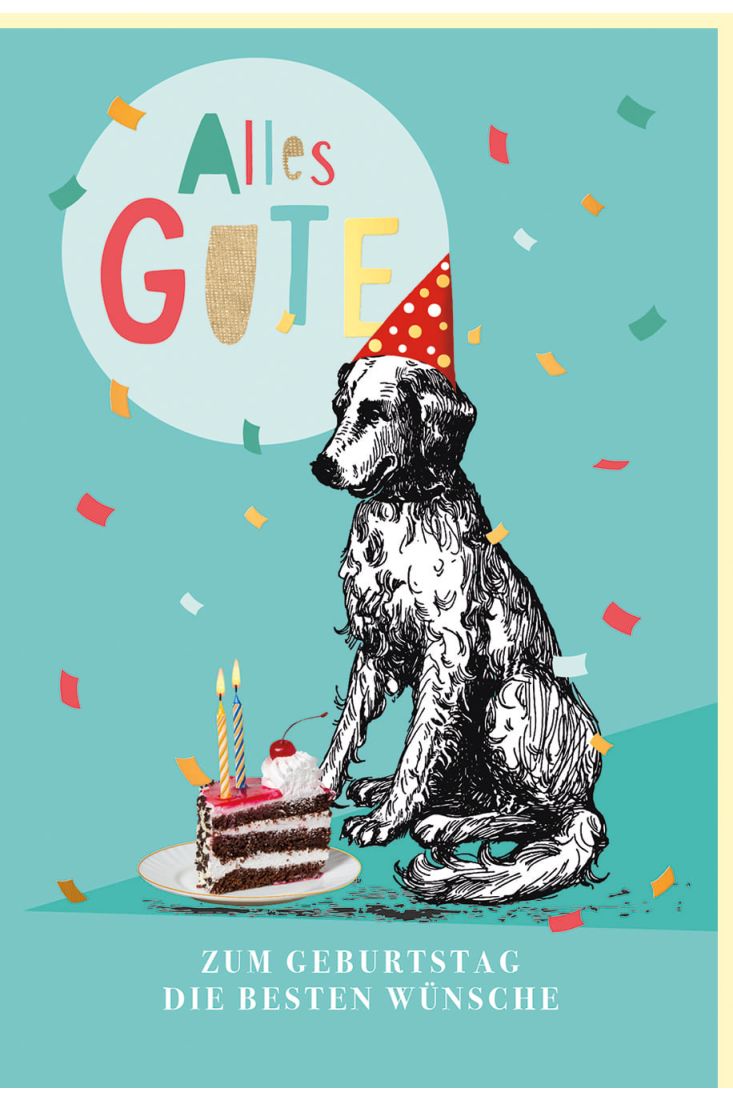 Glückwunschkarte Geburtstag Hund mit Partyhut sitzt vor Tortenstück, Naturkarton, mit Goldfolie