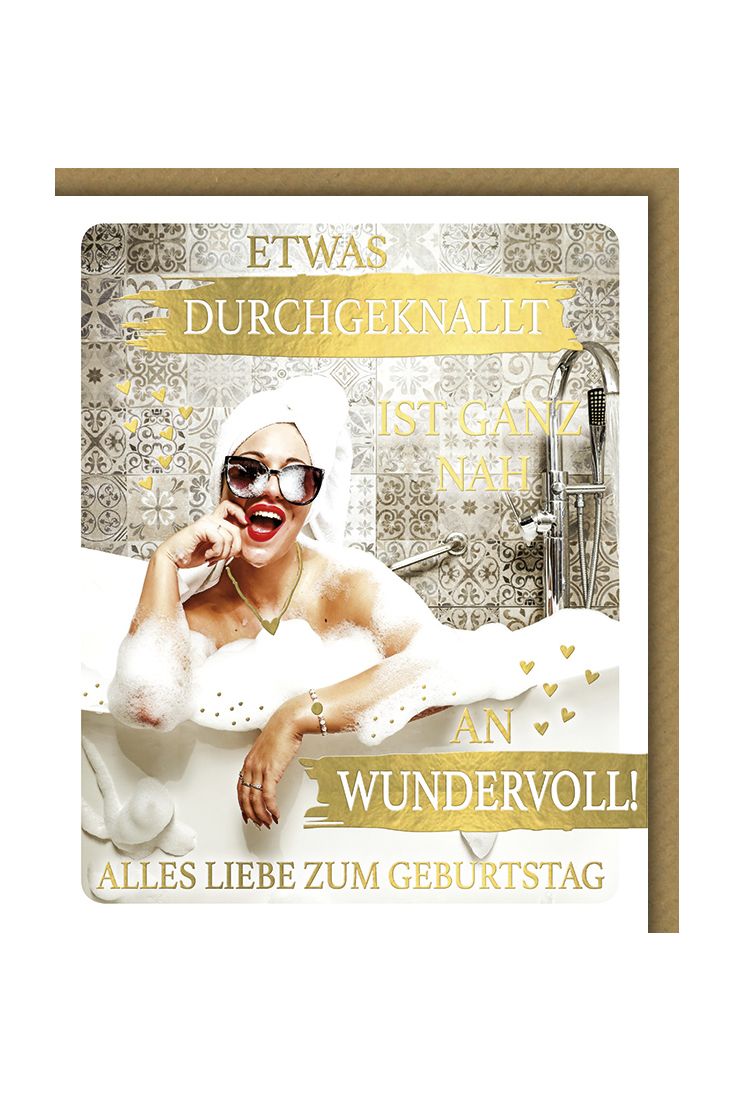 Geburtstagskarte für Frauen Snapshot lustig Etwas durchgeknallt