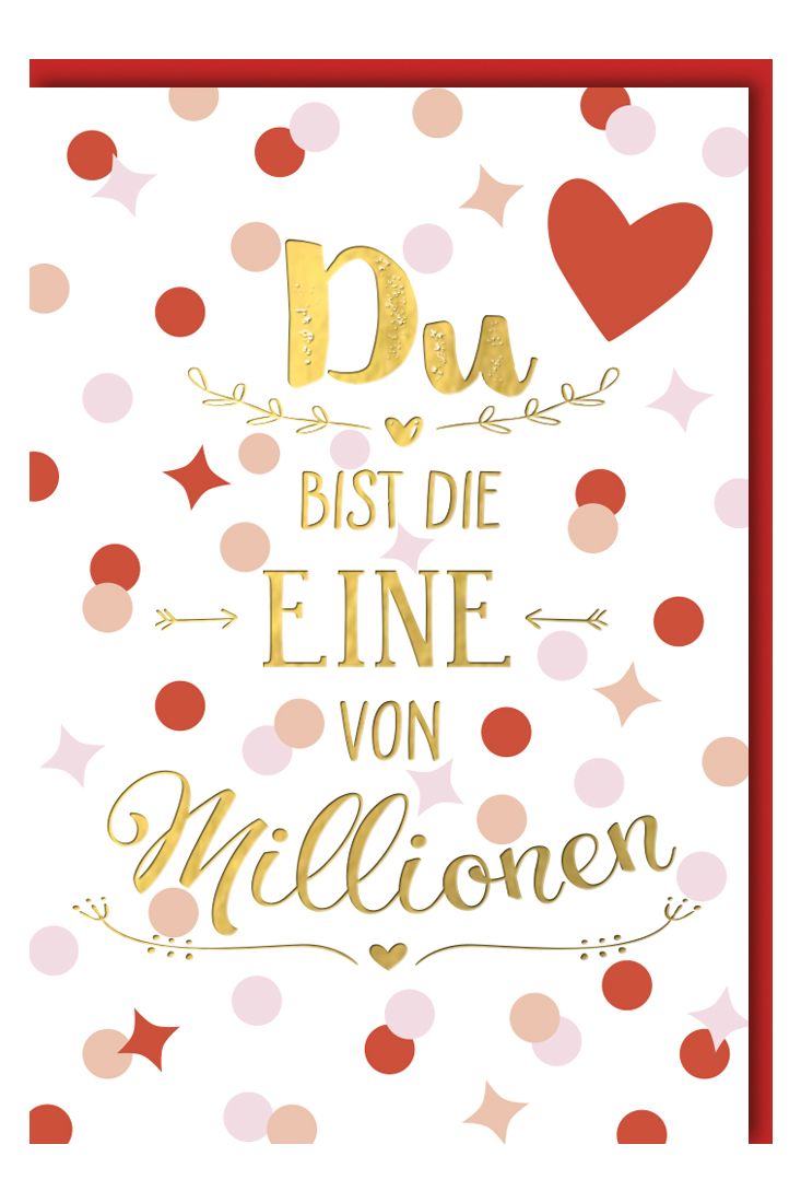 Geburtstagskarte Liebe Du bist die eine von Millionen