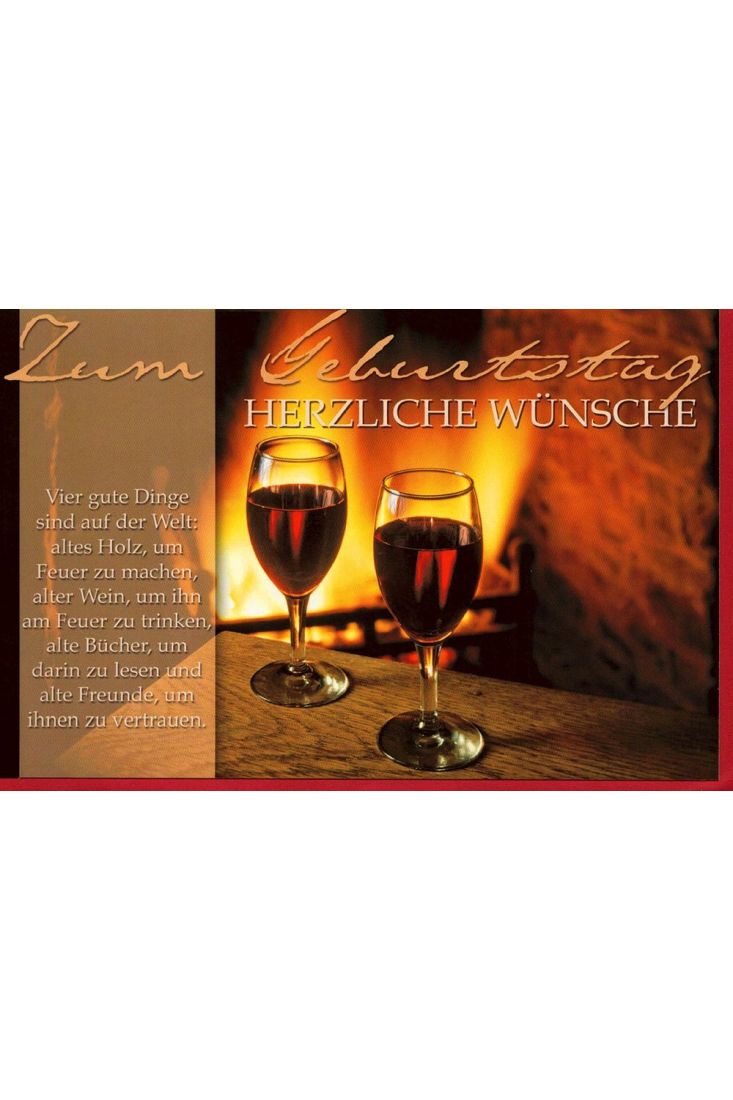 Geburtstagskarte Spruch Wein Freundschaft Feuer