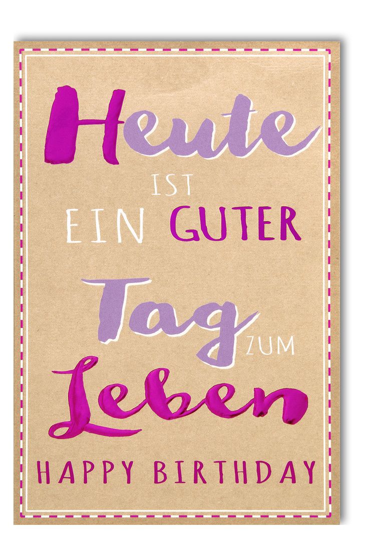 Glückwunschkarte Geburtstag Heute ist ein guter Tag