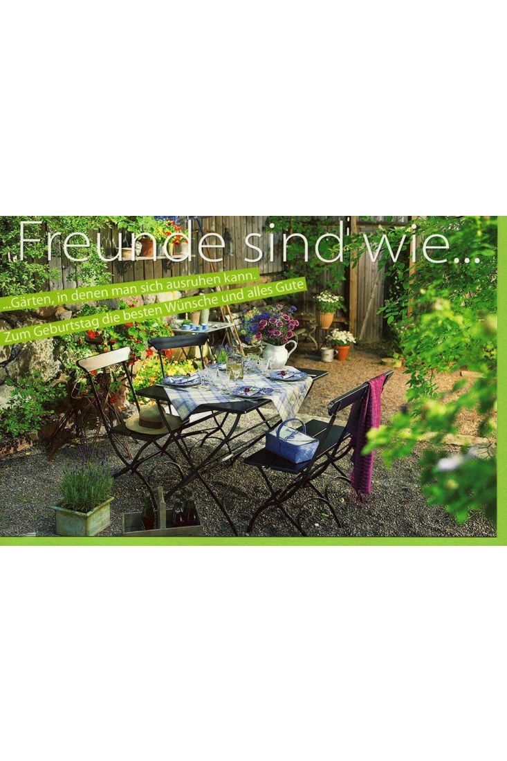 Geburtstagskarte Spruch Freunde Garten